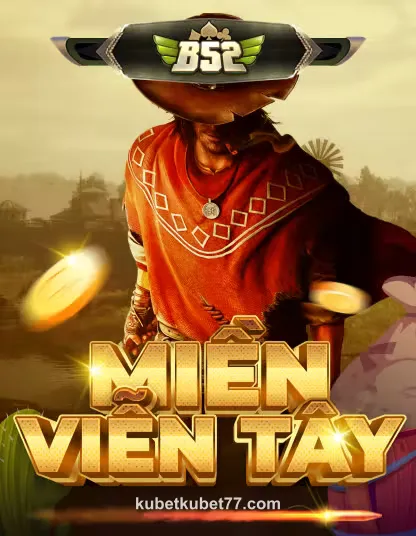 Hình ảnh trò chơi b52_mien_vien_tay_portrait tại kubetkubet77